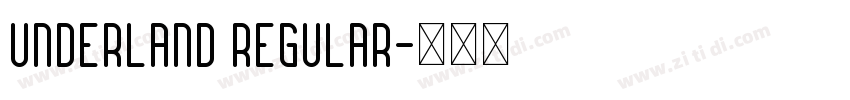 Underland Regular字体转换